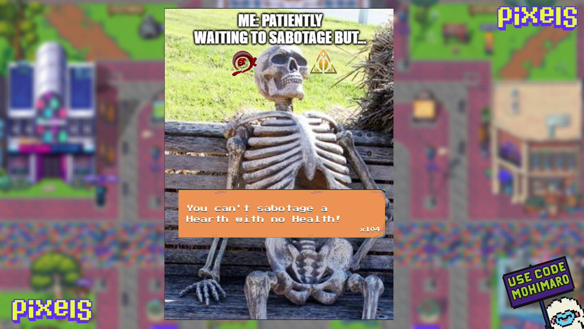 0xmohimaro13's tweet image. Currently waiting to sabotage, but there&apos;s always no health. How should I use my YS? 😂😅 @pixels_online #pixelmotw #pixelcreator