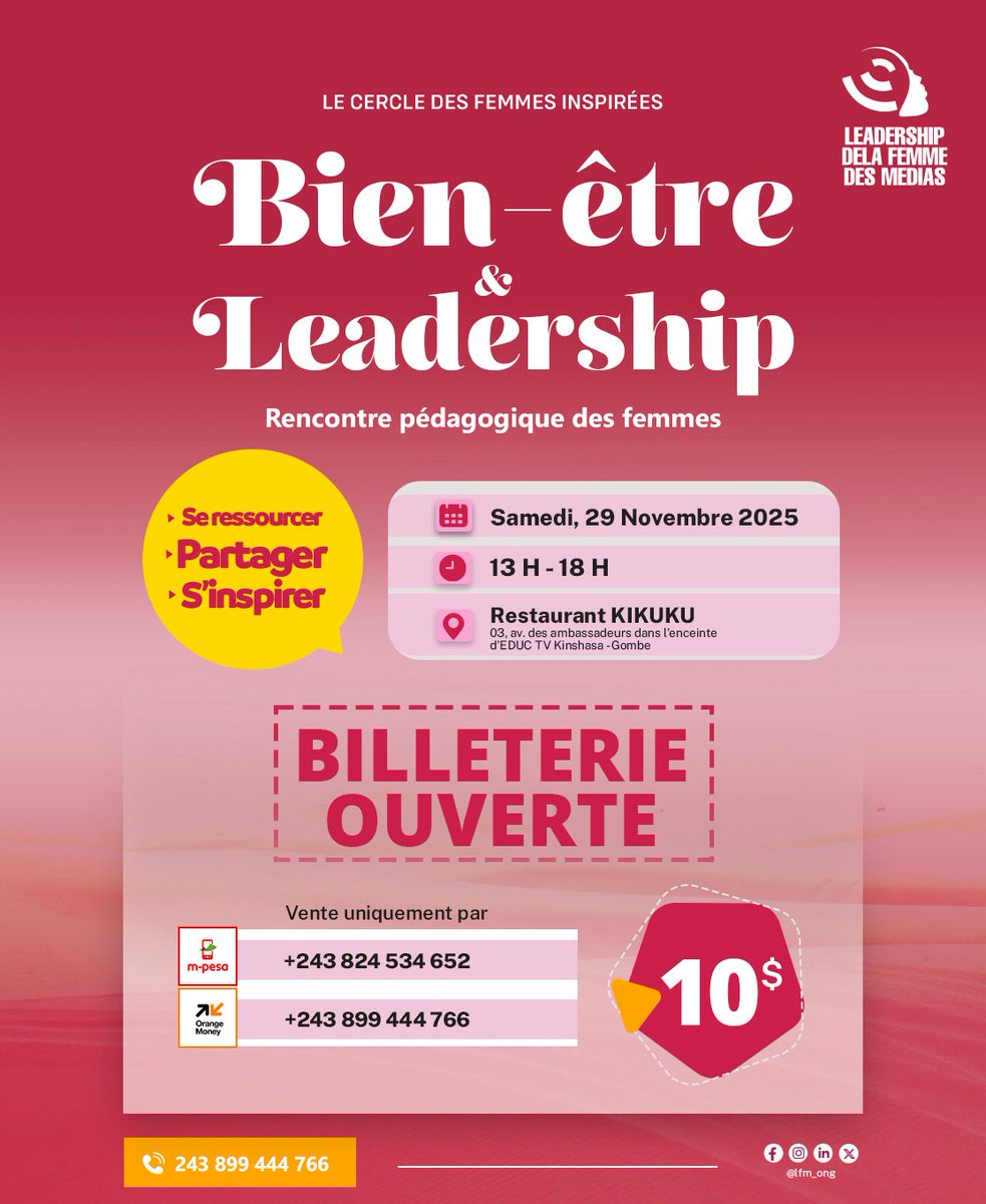 🥹 Prêtes pour notre Brunch? 

🎟 Billetterie ouverte !
29 nov — places très limitées ✨

𝟭𝟬$ (𝗽𝗹𝘂𝘀 𝗳𝗿𝗮𝗶𝘀 𝗱𝗲 𝗿𝗲𝘁𝗿𝗮𝗶𝘁)

📲 M-Pesa : +243 824 534 652
📲 Orange Money : +243 899 444 766

𝗟𝗲 𝗰𝗲𝗿𝗰𝗹𝗲 𝗱𝗲𝘀 𝗳𝗲𝗺𝗺𝗲𝘀 𝗶𝗻𝘀𝗽𝗶𝗿𝗲́𝗲𝘀 𝗕𝘆 𝗟𝗙𝗠