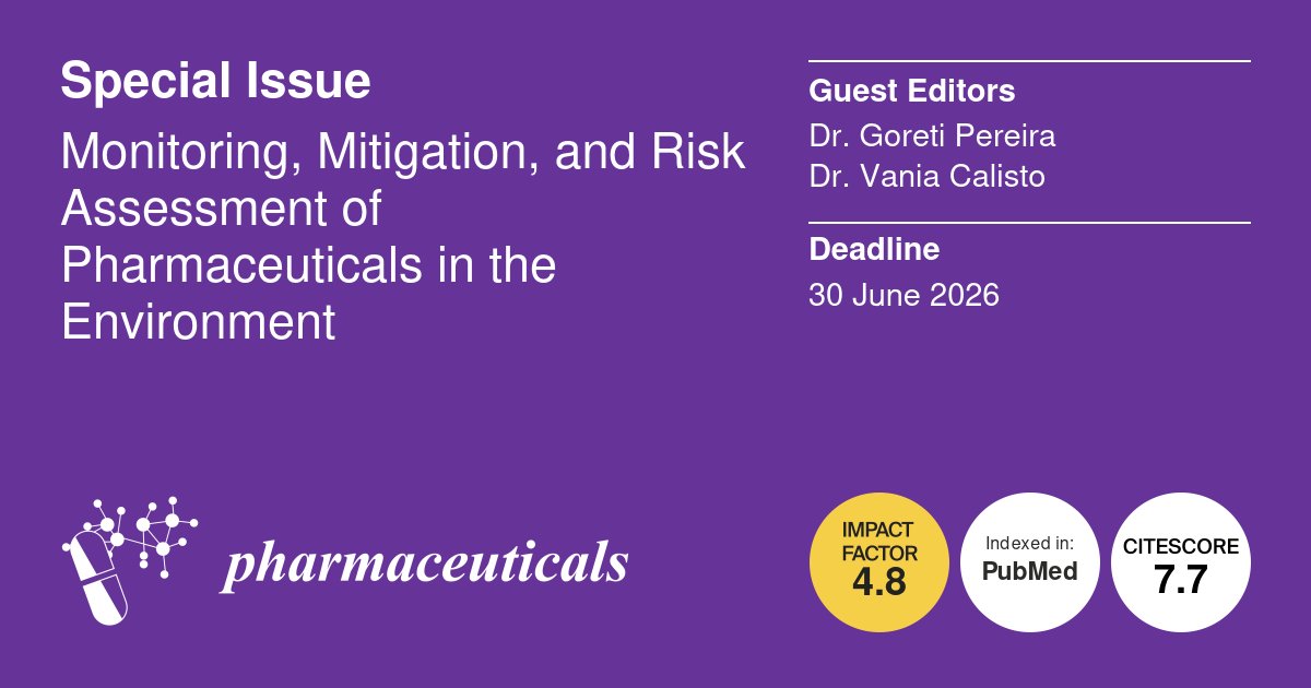 Pharmaceut_MDPI's tweet image. 📢#Specialissue: #Monitoring, #Mitigation, and #Risk Assessment of #Pharmaceuticals in the #Environment  
⏰Deadline: 30 June 2026
🎓Guest Editors: Dr. Goreti Pereira and Dr. Vania Calisto
📖Find out more at mdpi.com/journal/pharma… @MDPIBiologySubj