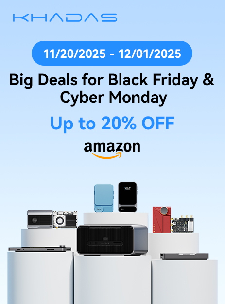 Khadas_France's tweet image. Black Friday Countdown!
11.20-12.1: Up to 20% off sitewide at Khadas&apos; Amazon store!

Our biggest sale of the year – fuel your creativity. Limited to 12 days only – don&apos;t miss out!

#BlackFriday #MakerGear #SingleBoardComputer #Khadas #Minipc #BFCM2025