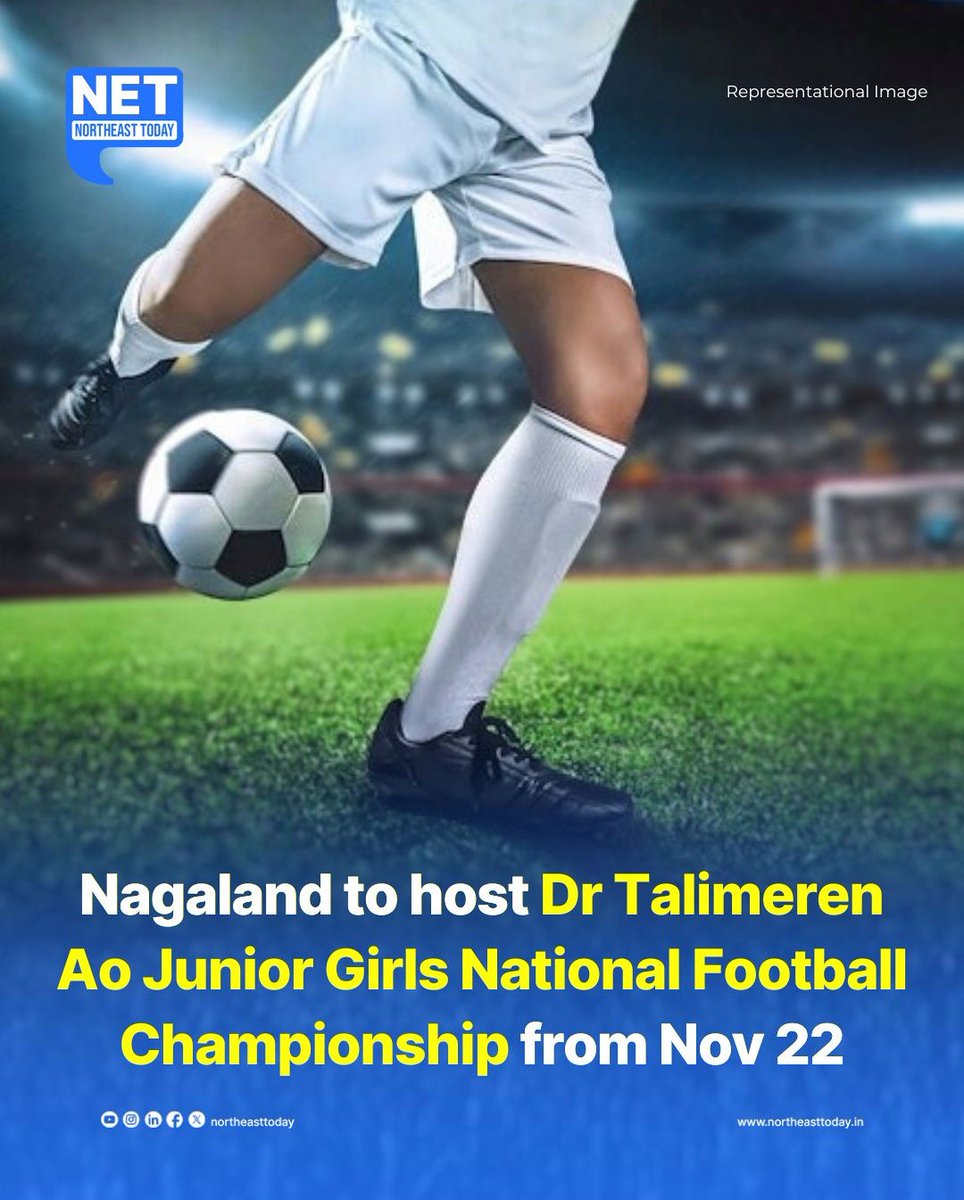 NortheastToday's tweet image. #NetSnippet | Nagaland state is set to host Dr Talimeren Ao Junior Girls National Football Championship 2025-26 Tier-2 at Chumoukedima, Nagaland from November 22 till December 11.

This was announced today during a presser held at the Directorate of Youth Resources and Sports…