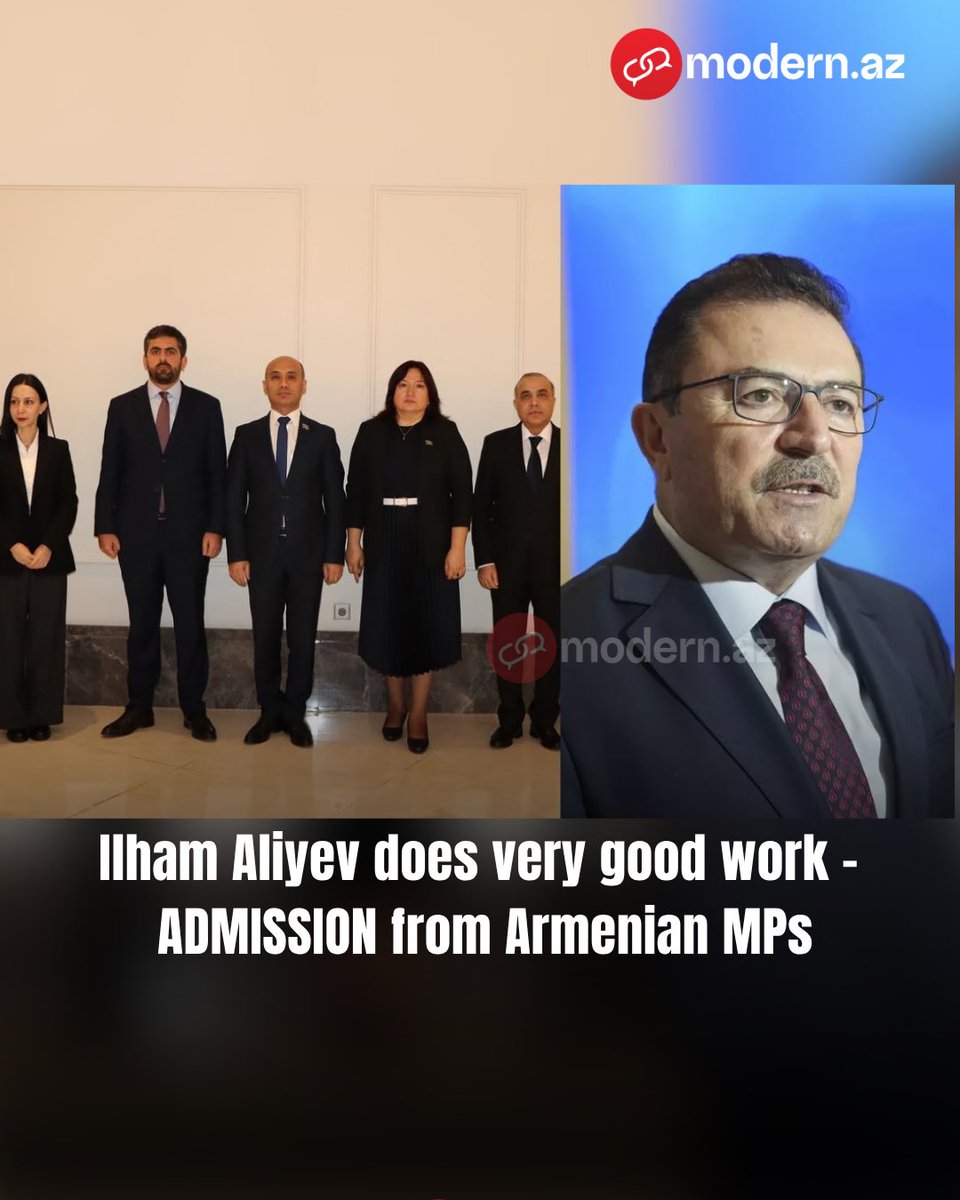 Ilham Aliyev does very good work - ADMISSION from Armenian MPs

Yesterday, Azerbaijani and Armenian deputies met in Istanbul.

modern.az/en/olke/545489/

<a href="/AzerbaijanMFA/">MFA Azerbaijan 🇦🇿</a> <a href="/MFATurkiye/">Turkish MFA</a> <a href="/TBMMresmi/">TBMM</a> <a href="/Selami__Altinok/">Selami Altınok</a>
