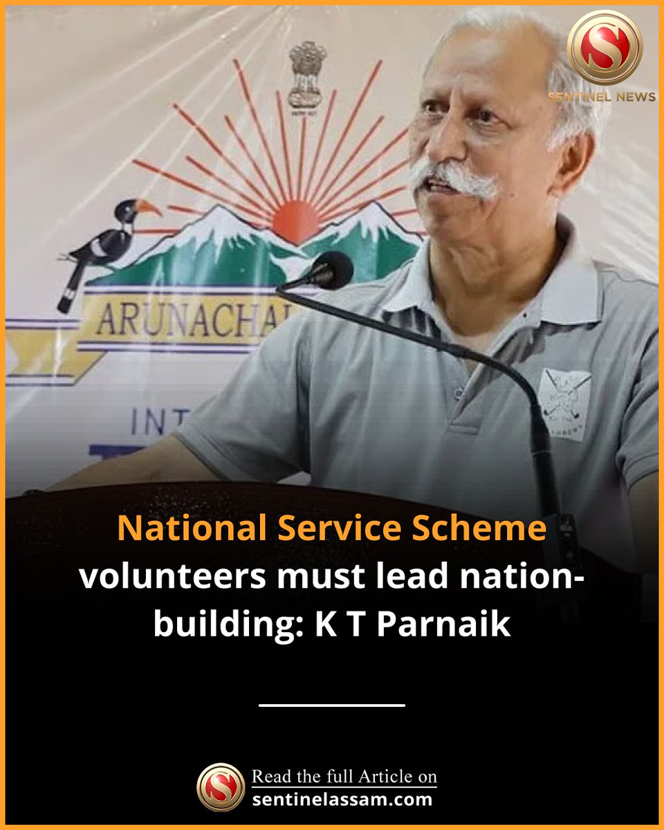 Sentinel_Assam's tweet image. Arunachal Governor K T Parnaik urged NSS youth to be disciplined, service-driven leaders, using their potential for nation-building and showcasing NE’s culture.

#TheSentinel #NationalServiceScheme #ArunachalPradesh