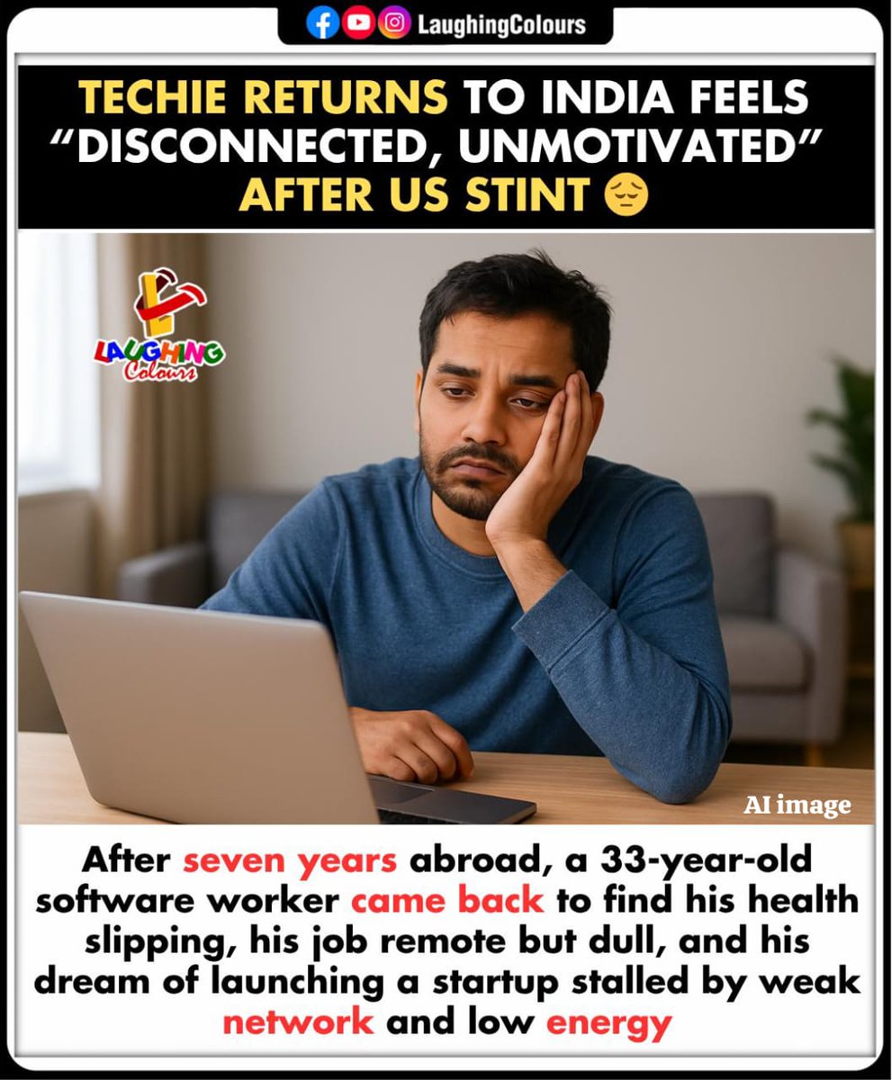 LaughingColours's tweet image. Techie feels disconnected 😔

#WorkLife #TechNews #ReturnToIndia #MentalHealthAwareness #RemoteJob #LifeStruggles