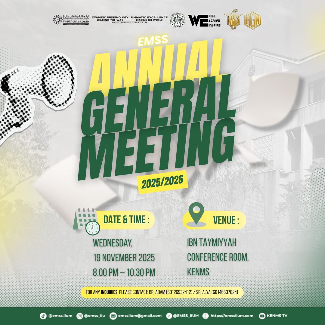 EMSS_IIUM's tweet photo. [2025/2026 ANNUAL GENERAL MEETING]

Assalamualaikum w.b.t.,

We invite KENMS students to join us for the EMSS 25/26 Annual General Meeting tonight.

Let’s come together to celebrate the conclusion of this chapter and embrace the new era of EMSS leadership with pride and unity. https://t.co/zkPDHjoIwl