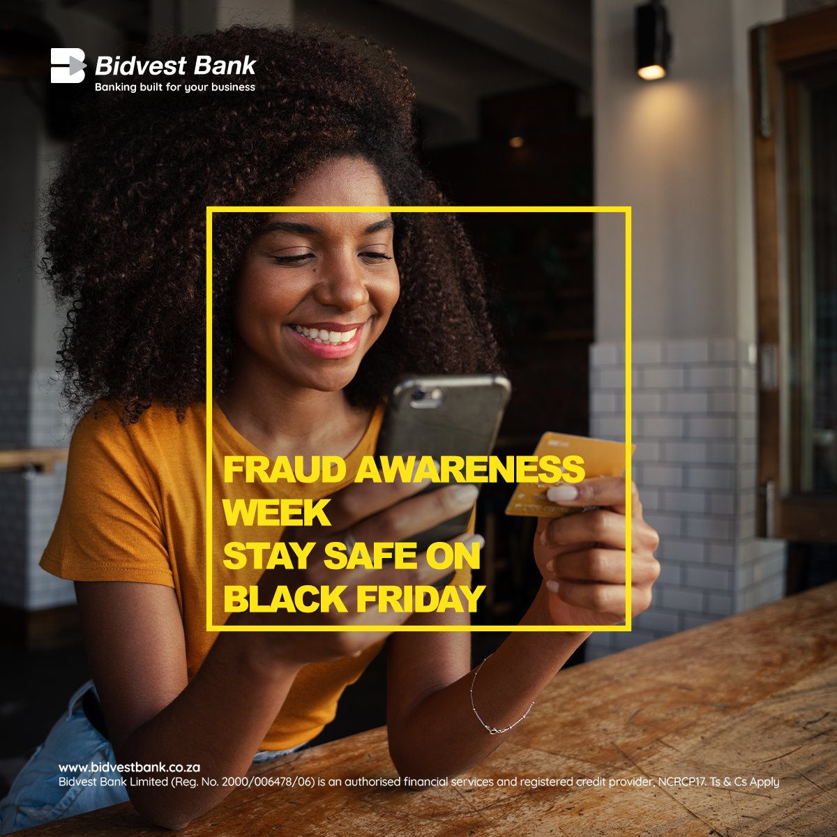 BidvestBankSA's tweet image. A great deal isn’t worth losing your security. Shop smart this #BlackFriday.
#FraudAwarenessWeek #StaySecure #BidvestBank