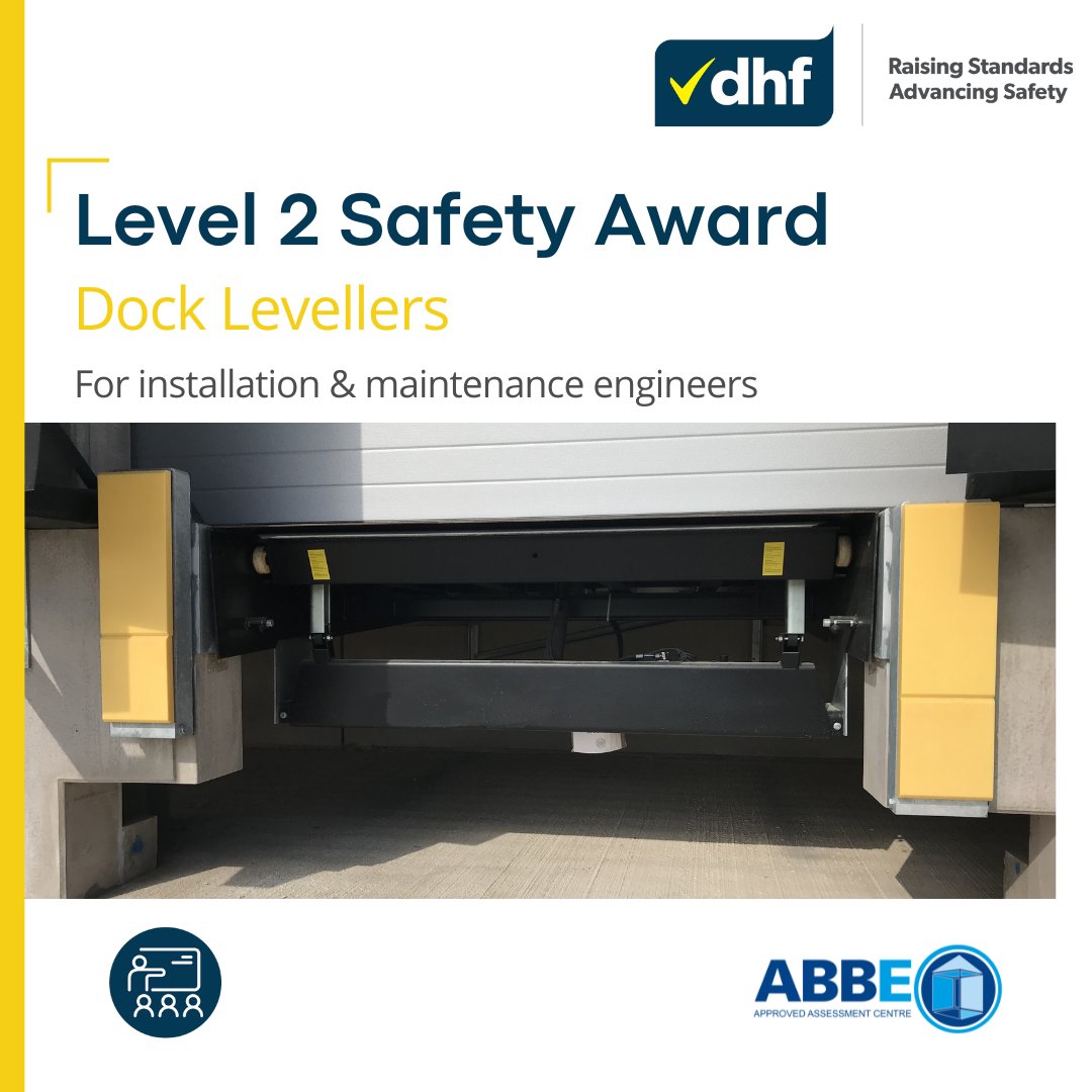 DHF's Level 2 Award in Dock Leveller Safety covers the level of safety required to comply with current legislation for Dock Levellers, covered by BS EN 1398:2009, regardless of whether they are new or existing.

2nd December: bit.ly/4mGYSi2