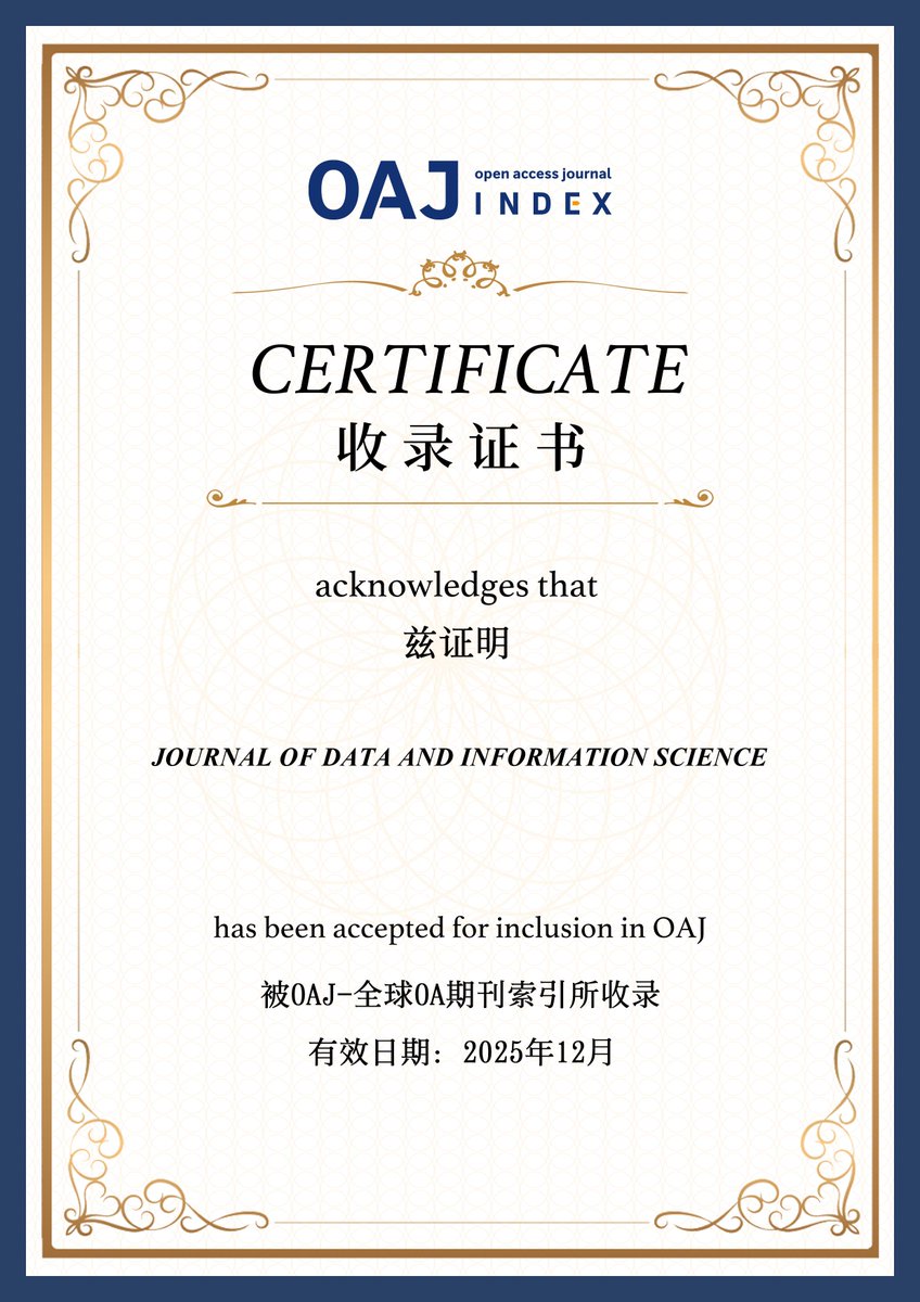 JDIS_journal's tweet image. JDIS is indexed by two Open Access Journal databases, OAJ oaj.com.cn and OARL oarl.org.cn/en