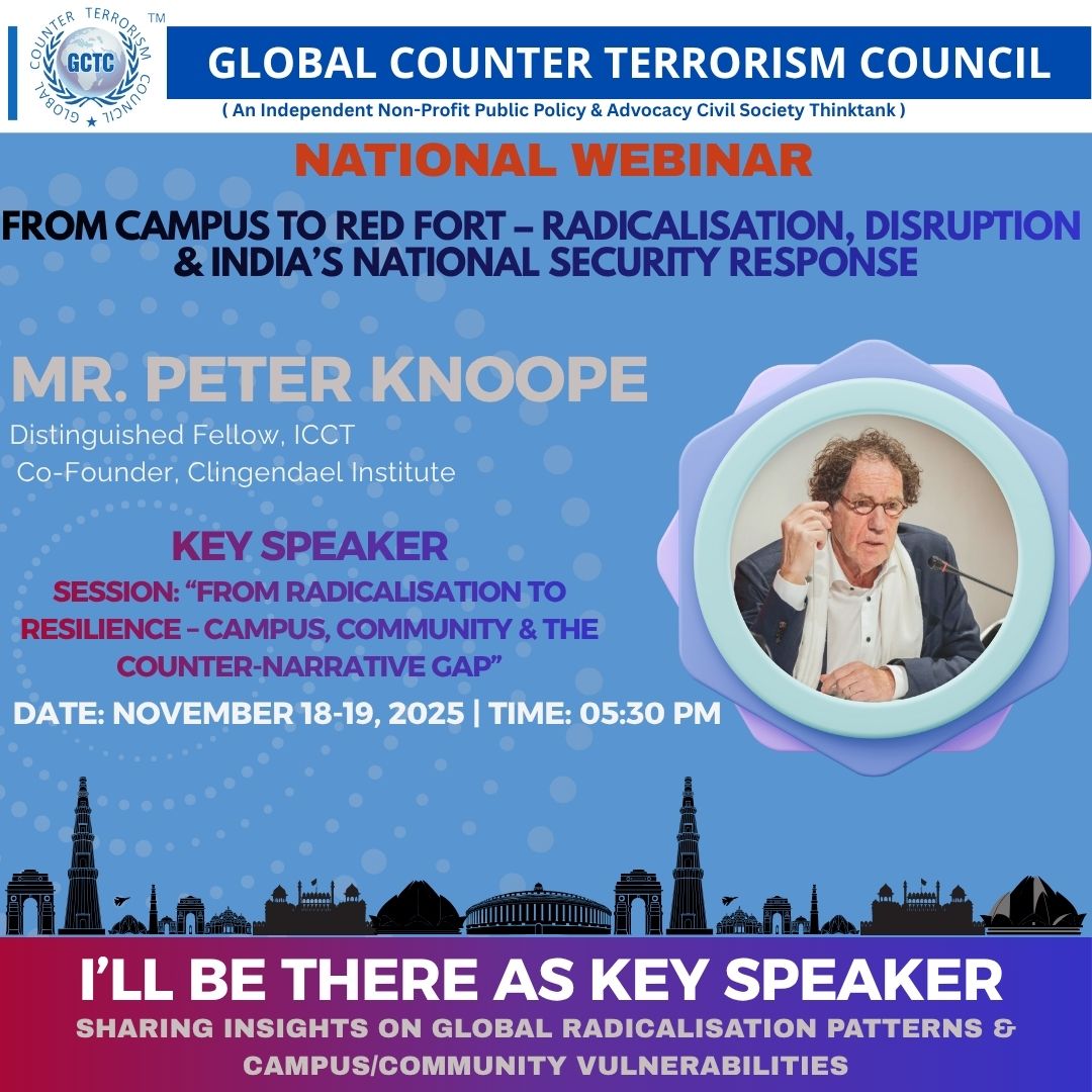 Honoured to host Peter Knoope, Distinguished Fellow @ ICCT (The Hague), as Key Speaker for:
Session 3 (Day 2): From Radicalisation to Resilience – Campus &amp; Community
  🕒 4:30–5:30 PM | Nov 19
🔗 Register: lnkd.in/g-Fy2y9Y
#GCTC #PeterKnoope #ICCT #Radicalisation