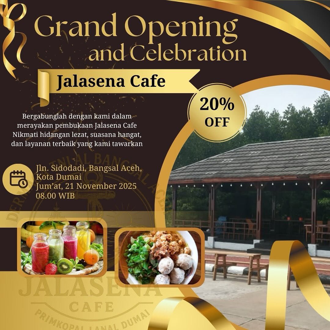 sepdum's tweet image. Grand Opening and Celebration Jalasena Cafe 

Jln. Sidodadi, Bangsal Aceh, Kota Dumai 

Jum’at, 21 November 2025, 08.00 WIB 

#tniangkatanlaut #jalesvevajayamahe⚓️🇮🇩👮 #grandopenning #jalasenacafe