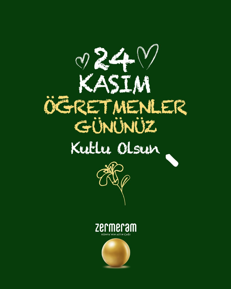 zermeram's tweet photo. Geleceğe ilham olan tüm öğretmenlerimizin Öğretmenler Günü kutlu olsun.

#Zermeram #24KasımÖğretmenlerGünü #Geleceğeİlham https://t.co/kPwq0TPcgl