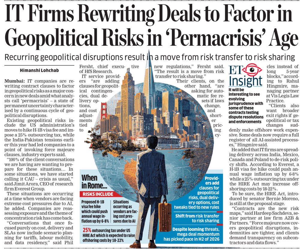 IT companies are rewriting contract clauses to factor in geopolitical risk as a major concern in new deals. Analysts are calling this a state of “permacrisis” - a continuous cycle of geopolitical disruptions one after the other. 

These risks range from the proposed H-1B visa fee