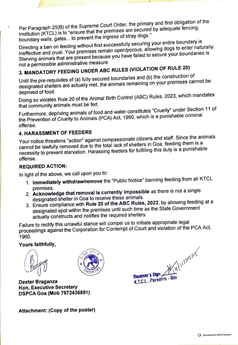 Hon. Executive Secretary of North Goa District Society for Prevention of Cruelty to Animals (DSPCA) <a href="/DexterBraganza/">Dexter Braganza</a> in an unequivocal legal notice,
tells Managing Director of <a href="/KadambaLimited/">Kadamba Transport corporation Limited</a> to among others, withdraw its unlawful public notice to feeders of community dogs at all