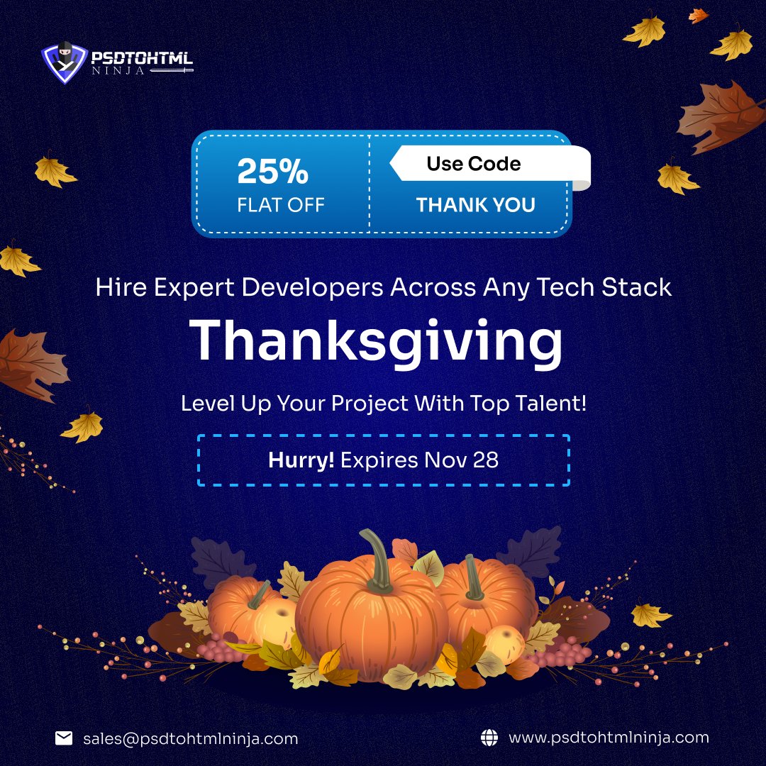 ninjapsdtohtml's tweet image. Thanksgiving Deal! 🍁
Hire expert developers across any tech stack — FLAT 25% OFF.

🎁 Code: THANKYOU
⏳ Ends Nov 28

psdtohtmlninja.com
sales@psdtohtmlninja.com

#PSDtoHTMLNinja #HireDevelopers #ThanksgivingOffer #FullStack #WordPress #Shopify #DeveloperForHire #BlackFriday
