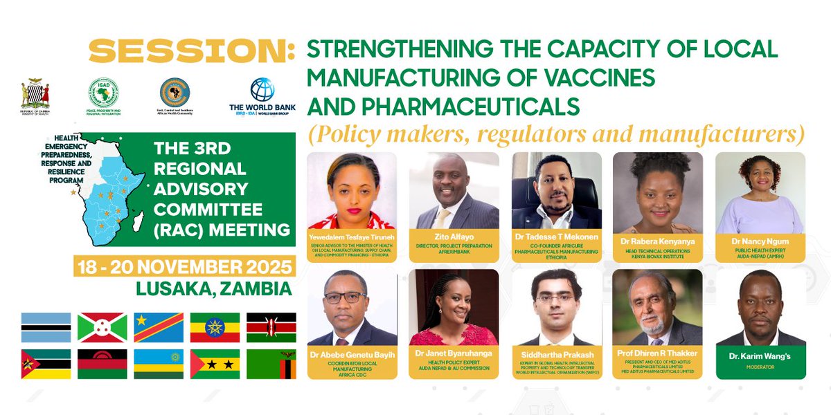 IGADHealthS's tweet image. #HEPRRPUpdates

📍3rd Regional Advisory Committee Meeting - Health Emergency Preparedness Response and Resilience Program (#HEPRRP) in Lusaka, Zambia

#Ongoing Panel Discussion: Strengthening the capacity of local manufacturing of vaccines and pharmaceuticals (Policy makers,