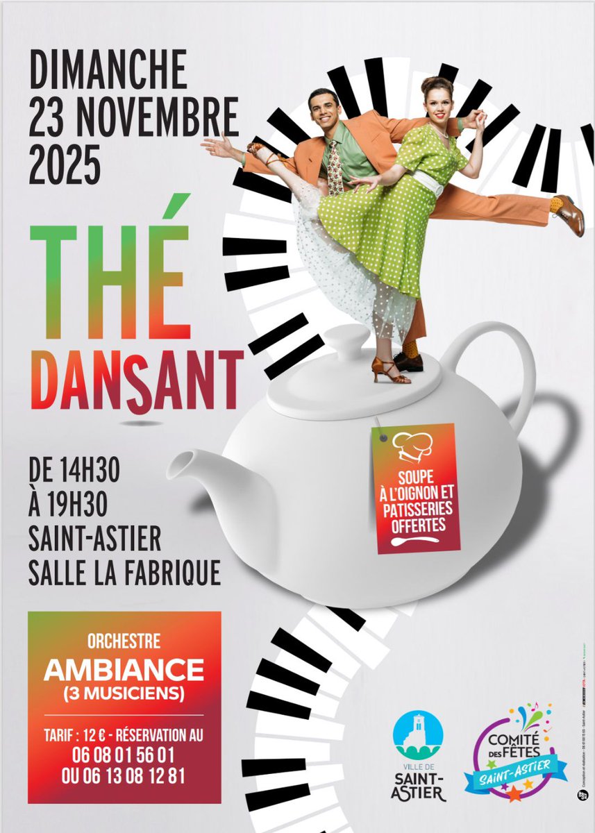 𝗗𝗶𝗺𝗮𝗻𝗰𝗵𝗲 𝟮𝟯 𝗻𝗼𝘃𝗲𝗺𝗯𝗿𝗲 𝟮𝟬𝟮𝟱 le Comité Des Fêtes de Saint-Astier organise un thé dansant de 14h30 à 19h30 au centre culturel La Fabrique. Réservation au 06 08 01 56 01 ou 06 13 08 12 81
#saintastier #thé #danse