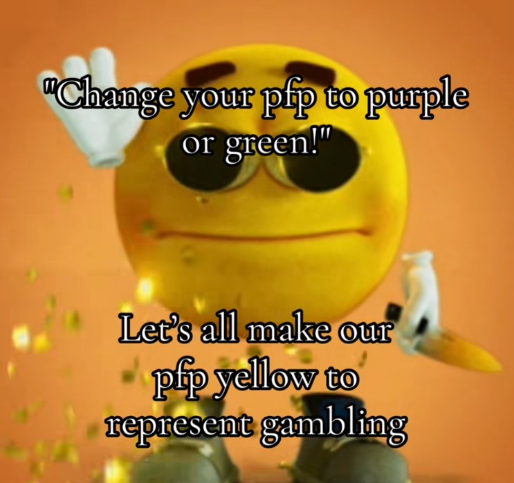 AscensionAcc's tweet photo. TvmtRH7nrfTECTJgkdvdRLq3KdY7bRThxrrmFbypump

This reminds me a lot of mask or tokabu except we are the color of gambling $yellow

Thousands of people are already changing their pfps yellow, you literally just add a yellow filter over your pfp

6.2mill views and 24k replies in first day