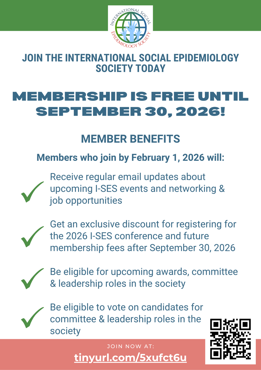 Join the International Social Epidemiology Society for FREE!
✅ Network with professionals at every career stage
✅ Stay informed about upcoming events
✅ Enjoy an exclusive discount for the 2026 conference
Sign up today at tinyurl.com/5xufct6u or scan the QR code on the flyer