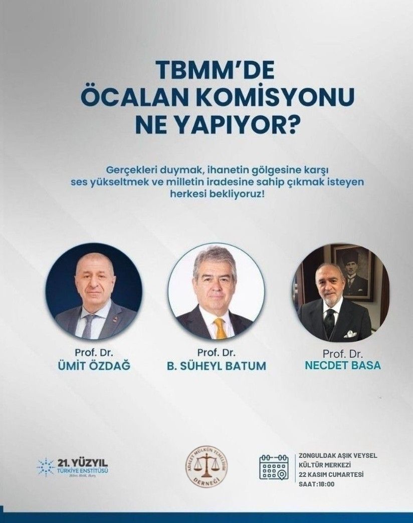 adaletmulkuntd's tweet photo. Gerçekleri duymak, ihanetin gölgesine karşı ses yükseltmek ve milletin iradesine sahip çıkmak isteyen herkesi panelimize bekliyoruz. TÜRK MİLLETİ KAZANACAK, İHANET KAYBEDECEK!
22 Kasım Cumartesi
Saat 18:00
Zonguldak Aşık Veysel Kültür Merkezi
@umitozdag @suheylbatum @necdetbasa https://t.co/h6Yq2aPhpJ