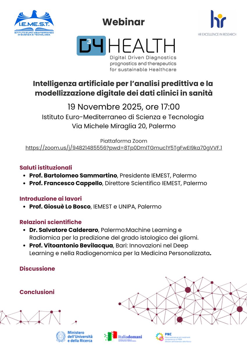 Webinar D34HEALTH "Intelligenza artificiale per l’analisi predittiva e la modellizzazione digitale dei dati clinici in sanità" 

⏰Mercoledì 19 Novembre ore 17:00

Link ZOOM per accedere al webinar: zoom.us/j/94821485556?…