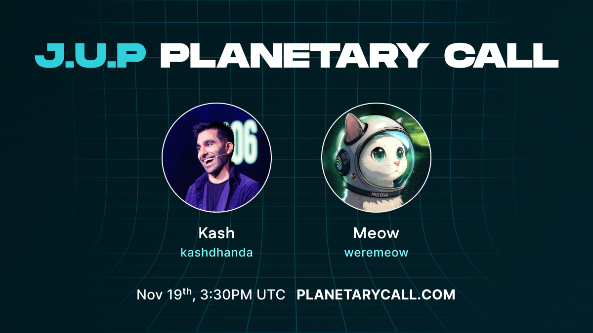 JupiterExchange's tweet image. Planetary Call 60 today 🪐

The cat himself is back on the planetary call.

We’re going to cover everything, from CatLumpurr, moving beyond Metis, and one special thing for 2026.

Will be a banger. See you there!

⏰ 3:30pm UTC
🗓️ Weds, November 19th
📍 YouTube &amp;amp; X

Hosted by the…