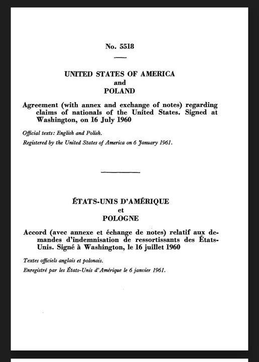 Po wielomiesięcznych poszukiwaniach został odnaleziony zagubiony dokument stanowiący umowę między USA a Polską z 16 lipca 1960 roku, zarejestrowany w USA 6 stycznia 1961 roku.
Ten fakt stawia w innym świetle ustawę S447 Senatu USA.
O tym się nie mówi, a powinno.
To sensacyjny