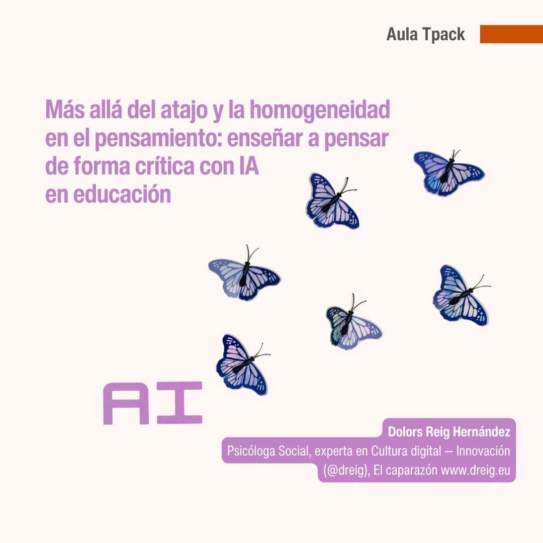 La IA en la educación debe ser una herramienta para extender el #pensamiento humano, no suplantarlo. "Más allá del atajo y la homogeneidad en el pensamiento: enseñar a pensar de forma crítica con #IA en #educación", por <a href="/dreig/">dreig (Dolors Reig)</a>  shorturl.at/MP1et