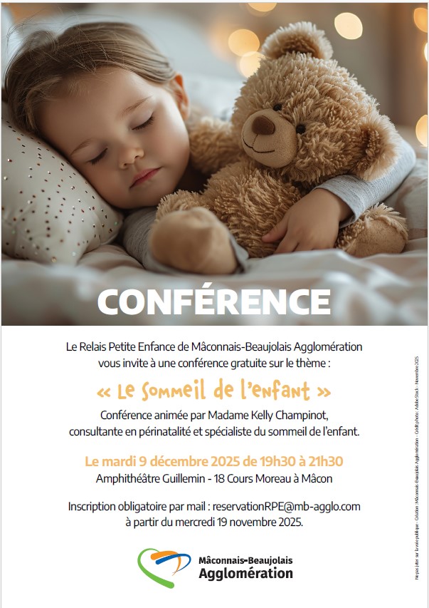PETITE ENFANCE //
👶Le Relais Petite Enfance de Mâconnais-Beaujolais Agglomération vous invite à une conférence gratuite sur le thème : « Le sommeil de l’enfant ».
📅9/12/25 de 19h30 à 21h30
➡️Inscription obligatoire par mail : reservationRPE@mb-agglo.com 
#conférence #sommeil