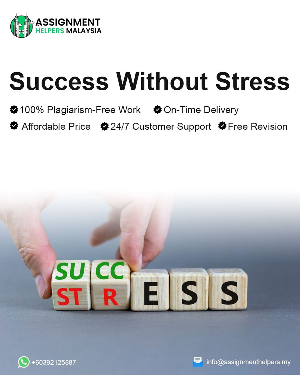 AssignHelpMY's tweet image. Success Without Stress! Get 100% Plagiarism-Free Work, On-Time Delivery, And 24/7 Support. Achieve Your Goals With Assignment Helpers Malaysia.

Start Your Stress Free Project Now: [assignmenthelpers.my]
.
.
.
#MalaysianStudents #AssignmentHelpMalaysia #StudyMalaysia