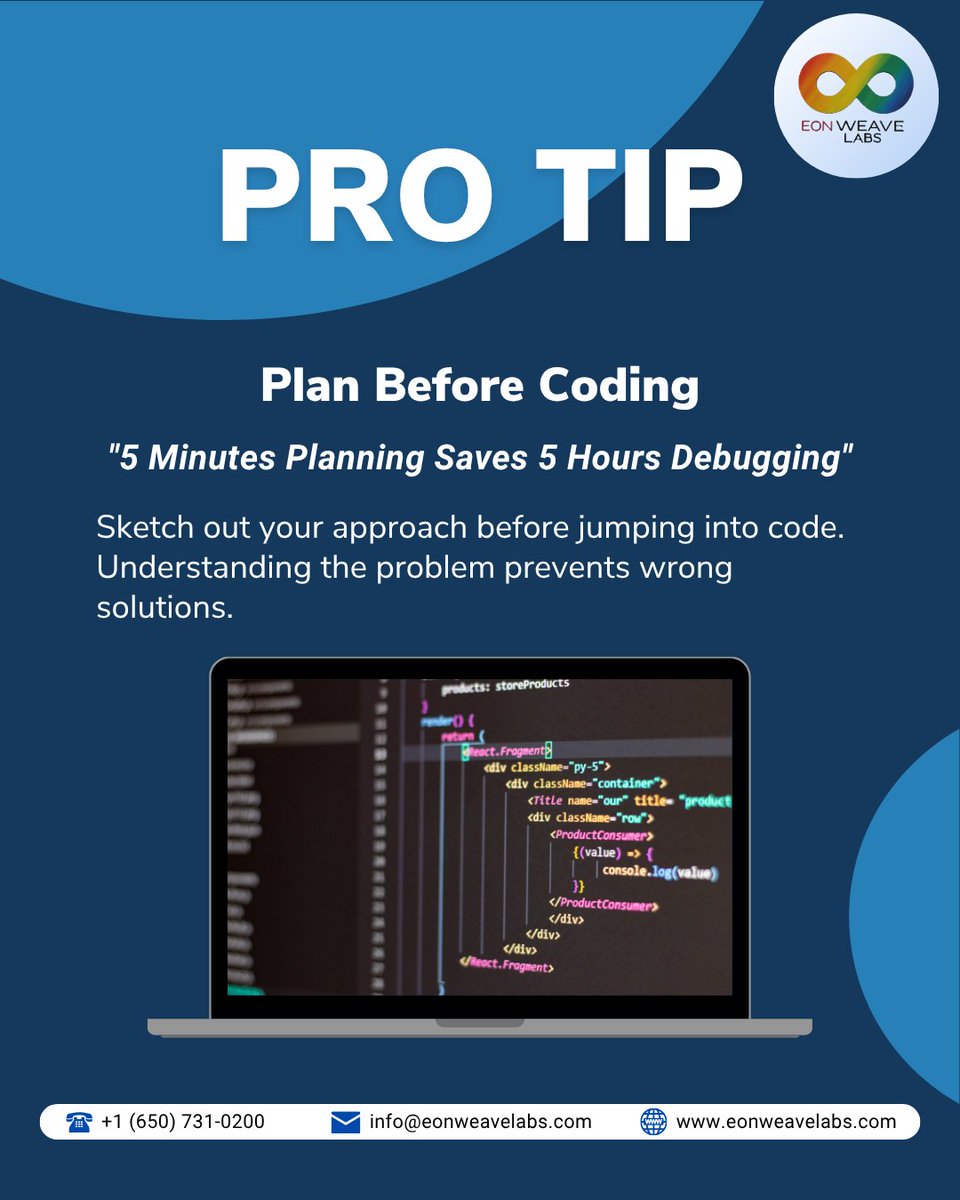 EonWeaveLabs's tweet image. Jumping straight into code might feel productive, but it often leads to hours of debugging and backtracking.

Taking just five minutes to sketch out your approach can save you from five hours of fixing avoidable mistakes.

#code #Coding #developerproblems #programmingtip #tech