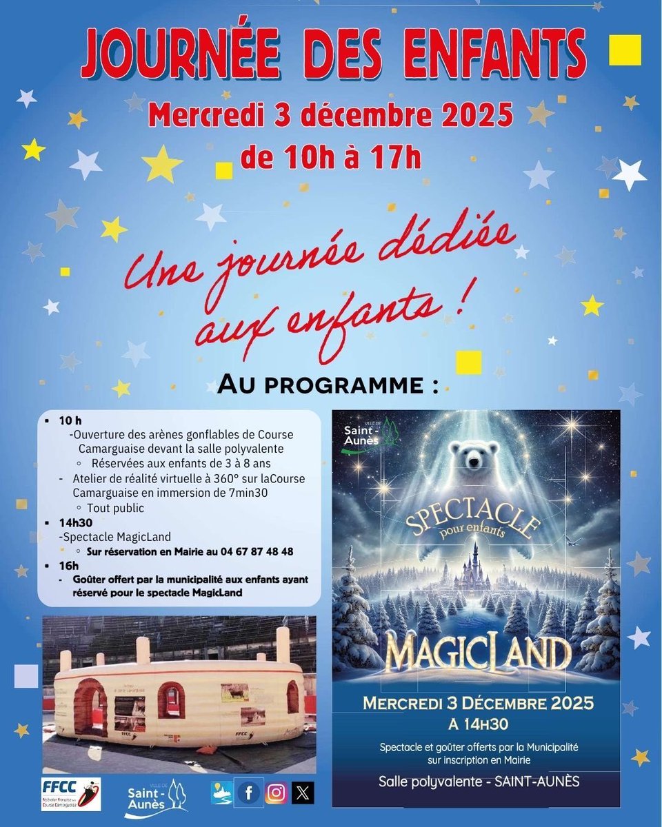 🎉 Journée des Enfants – 3 déc
10h-17h à la salle polyvalente :
🐂 Arènes gonflables (3–8 ans)
👓 Atelier VR Course Camarguaise
🎭 14h30 : Spectacle MagicLand
🍪 16h : Goûter offert

📞 Réservations spectacle : 04 67 87 48 48
Une journée pleine de magie 💫
