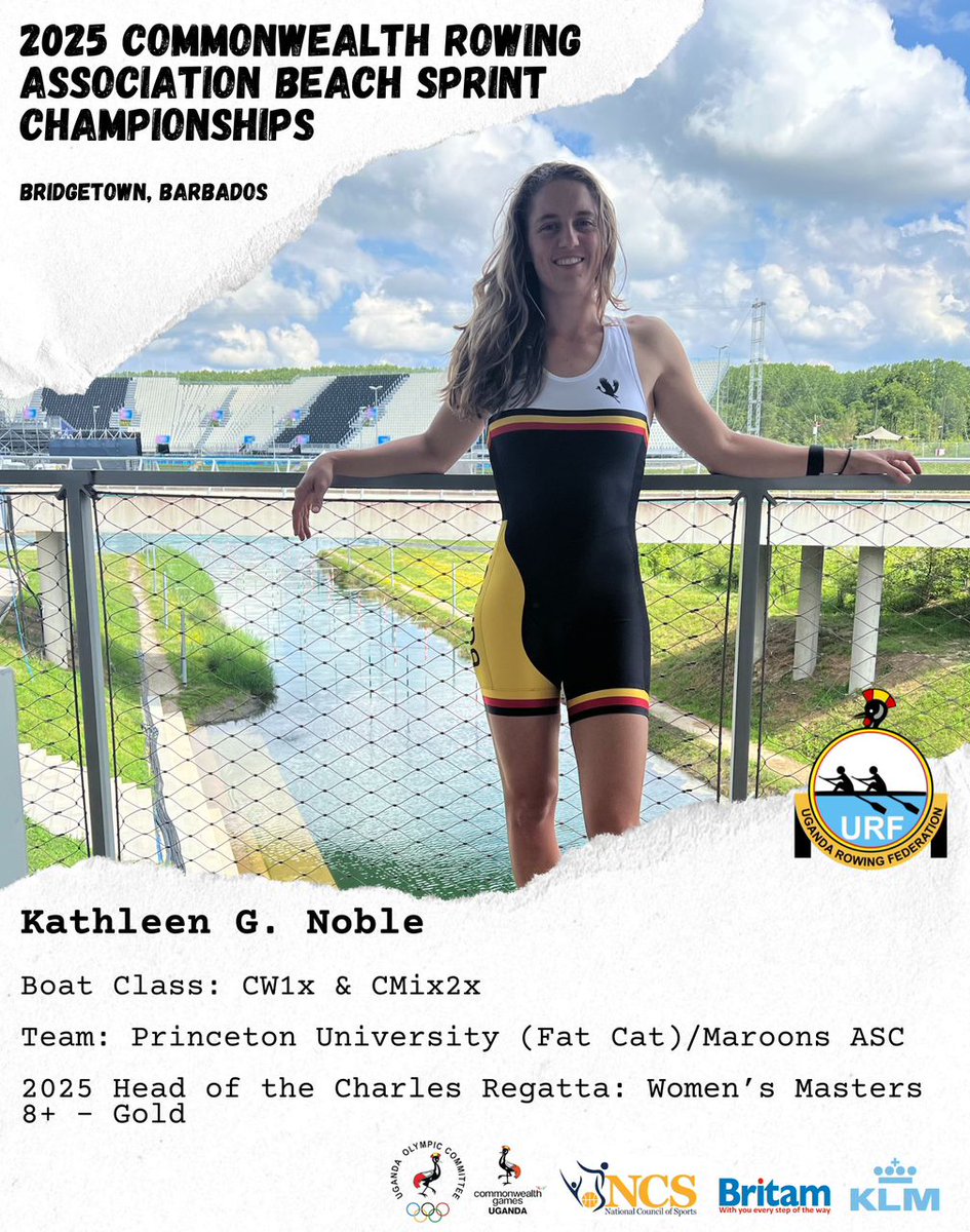 Official_UOC's tweet image. Team Uganda 
Commonwealth Rowing Beach Sprints Championships
Nov. 21-23 

KATHLEEN NOBLE
Selfless. Presence. Purpose 

Event: CW1x &amp;amp; CMix1x

2025 Achievements:
1st Place: Head of the Charles Regatta: Women’s Masters 8+

#TeamUganda #BeachSprints #Commonwealth #UgandaRowing