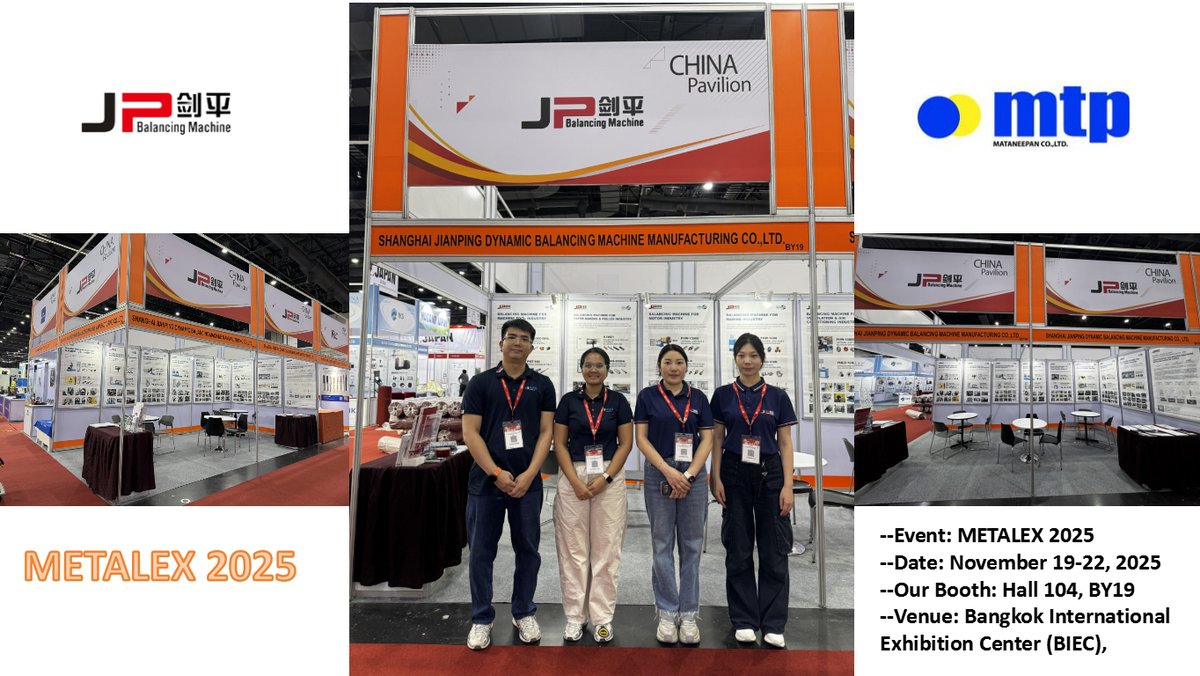 jpdph's tweet photo. METALEX 2025 is Upcoming---JP Balancing Machine
 at METALEX 2025. Details are as follows:
--Exhibition: METALEX 2025
--Dates: November 19-22, 2025
--Booth: Hall 104, Booth BY19
--Location: Bangkok International Exhibition Center (BIEC), Thailand
https://t.co/8SZo1vRlmU https://t.co/wwpsKScHFb