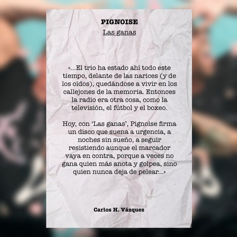 Hace unos pocos meses estuve en <a href="/MariliansR/">Marilians Records</a> con <a href="/AlvaroBenitoV/">Alvaro Benito Villar</a>, <a href="/PabloAlonsoPA/">Pablo Alonso</a> y Héctor Polo scuchando ‘Las ganas’, el nuevo disco de <a href="/Pignoise/">Pignoise</a>.

De aquella tarde y de las charlas posteriores nació la nota de prensa que acompaña al lanzamiento.