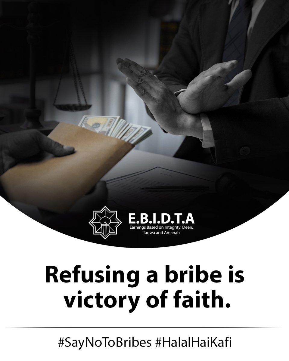 ebidtaILM's tweet photo. When faced with a bribe, will you choose integrity over temptation?
#SayNoToBribes #HalalHaiKafi https://t.co/lhsfpREyHm