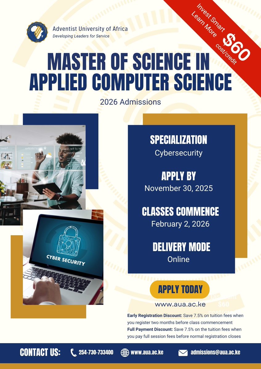 auauniversity's tweet image. Unlock new possibilities with our Master of Science in Applied Computer Science program. Explore the world of cybersecurity at exceptional value!

Apply today at academics.aua.ac.ke

#computerscience #mastersdegree #technology #adventistuniversityofAfrica #cybersecurity