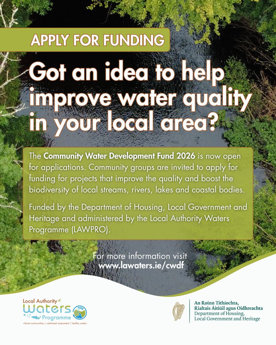WatersProgramme's tweet image. 📢 We are now accepting applications for the Community Water Development Fund 2026. 

Get funding support for projects that benefit water quality and boost biodiversity!

Find out more: bit.ly/3M7YegS

LAWPRO administers the fund on behalf of the @DeptHousingIRL.