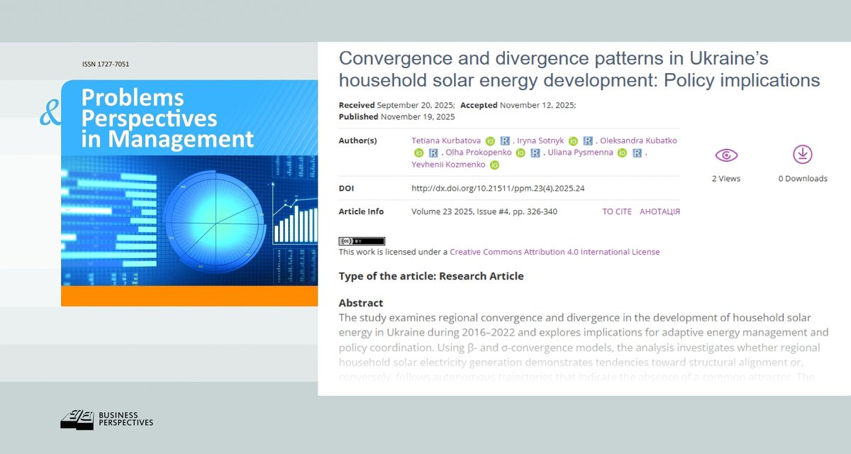 PPM_Journal's tweet image. 🔗dx.doi.org/10.21511/ppm.2…
📝#Convergence and divergence patterns in #Ukraine’s household #solarenergy development: Policy implications
👤Tetiana Kurbatova, Iryna Sotnyk, Oleksandra Kubatko, Olha Prokopenko, Uliana Pysmenna, Yevhenii Kozmenko

#divergence #energypolicy #households