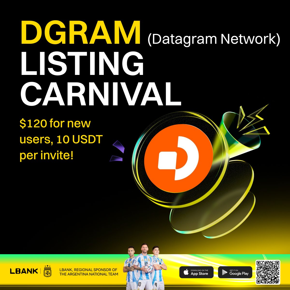 LBankUpdates's tweet image. 🎉 DGRAM (Datagram Network) Listing Carnivalis live on LBank!

💰 Start Your Journey · Trade and Earn Instantly!

✨ Two tasks are waiting for you:
1️⃣ “Newcomer Challenge” — Earn up to $120 in Rewards 
2️⃣  Invite Friends — Win 10 USDT Rewards

🚀 The event has already started,…