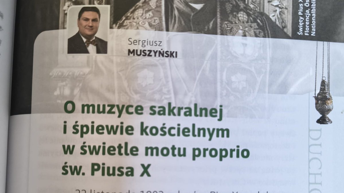 W najnowszym numerze czasopisma „Zawsze Wierni” do przeczytania mój artykuł dotyczący tradycyjnych, katolickich zasad muzyki sakralnej i śpiewu kościelnego, głównie (ale nie tylko) na podstawie motu proprio św. Piusa X - Tra le Sollecitudini.

W artykule piszę, m. in. o chorale