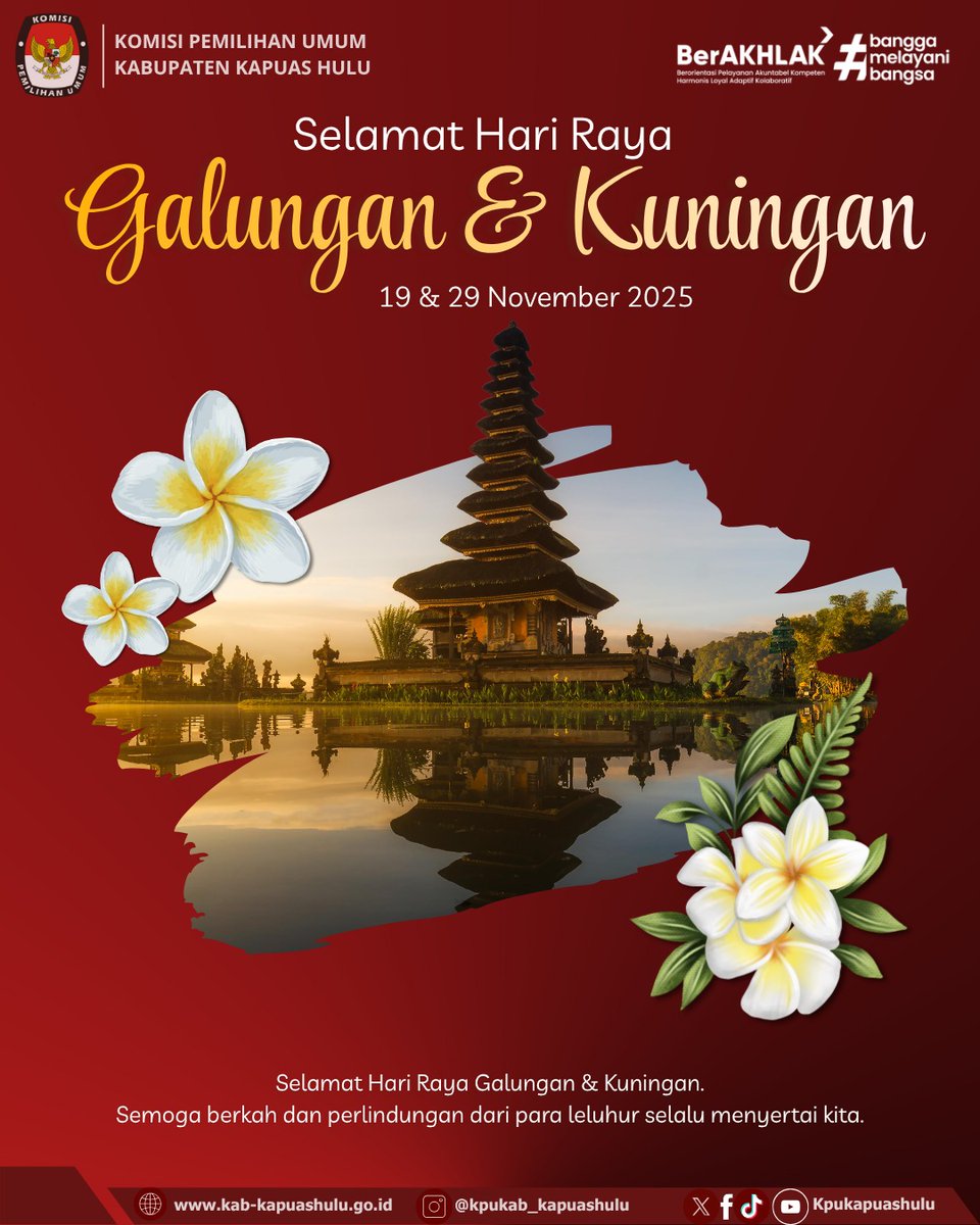 kpukapuashulu's tweet image. ✨ KPU Kabupaten Kapuas Hulu mengucapkan
Selamat Hari Raya Galungan (19/11/2025) dan Kuningan (29/11/2025).

Semoga kedamaian, harmoni, dan nilai dharma selalu menerangi langkah kita.
#Galungan #Kuningan #KPUKapuasHulu #TemanPemilih #KPUMelayani