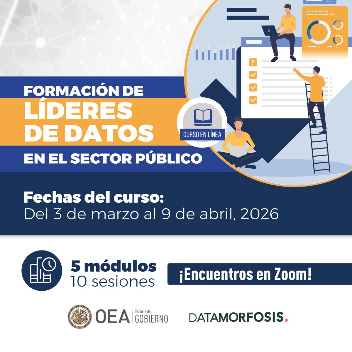 ¡Abrimos inscripciones!
La edición #2 del curso Líderes de Datos en el Sector Público fortalece a quienes impulsan políticas basadas en evidencia y transformación digital.

🗓️3 de marzo al 9 de abril de 2026
(5 módulos · 11 sesiones · virtual)  
🔗Más info:oas.org/ext/es/princip…