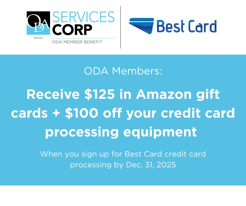 Attn. ODA members: Receive $125 in Amazon gift cards plus $100 off your credit card processing equipment when you sign up for Best Card credit card processing by Dec. 31, 2025! Dentists save on average $6,671 or 28% when they switch to Best Card.