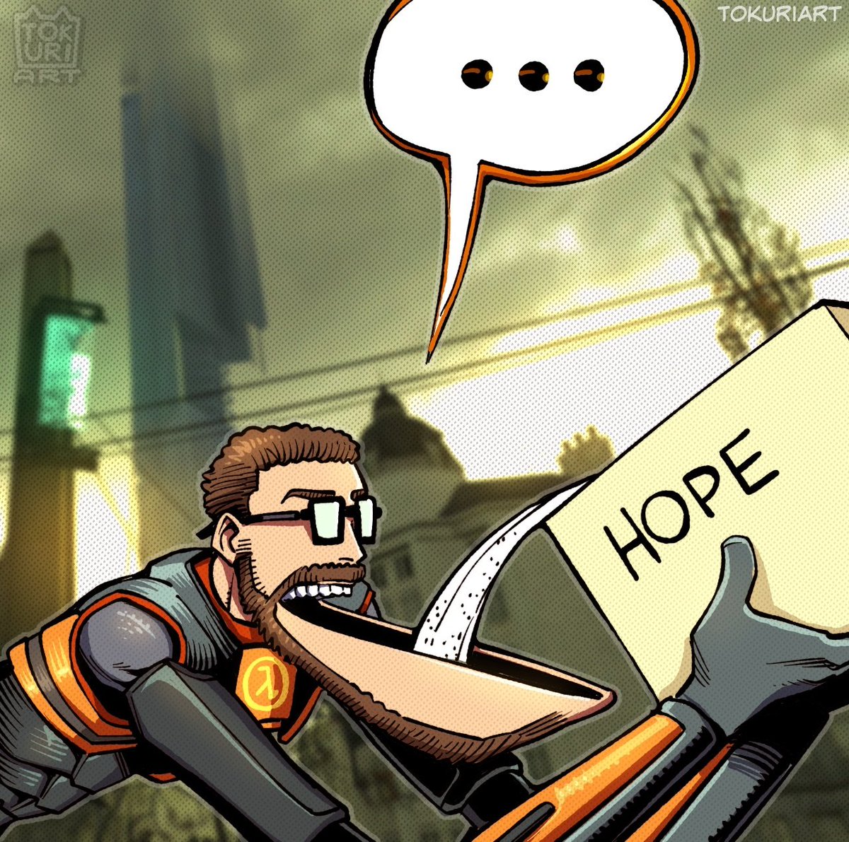 Нope dies last 🔶λ🔶
#halflife