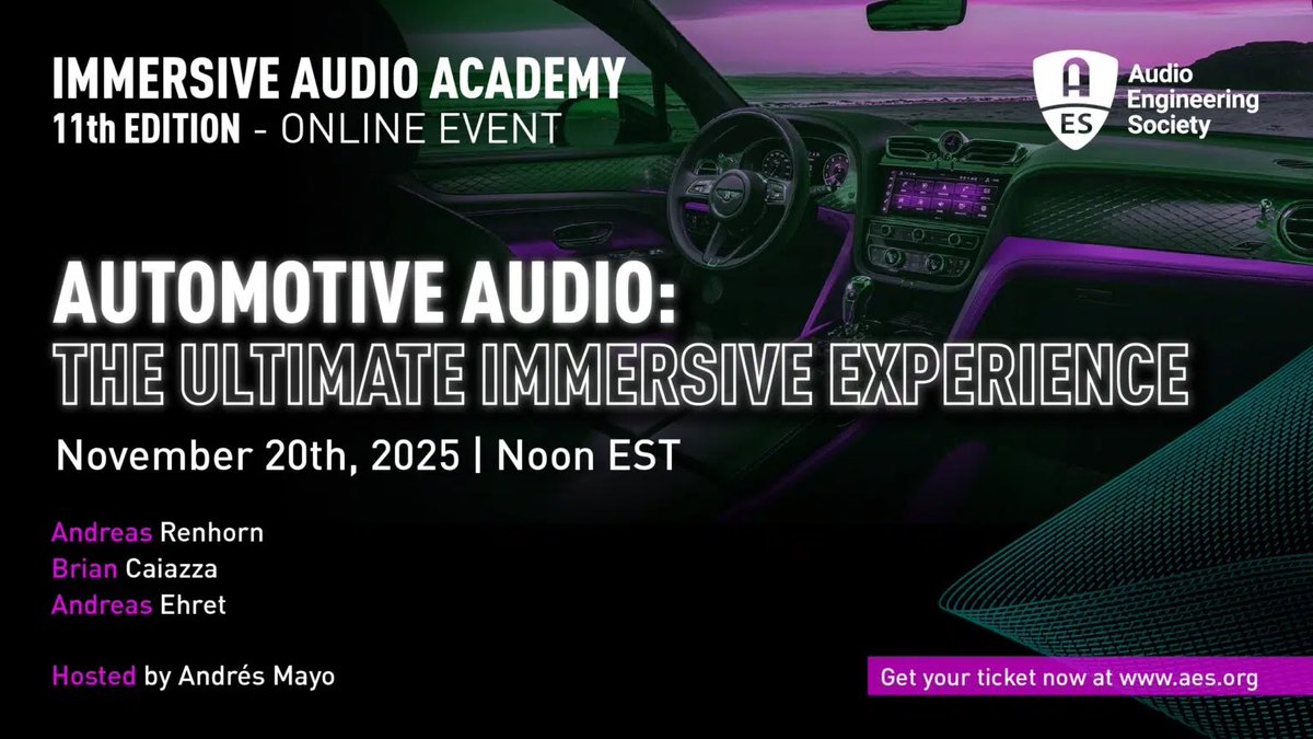 AESorg's tweet image. Make plans to join us for tomorrow&apos;s Immersive Audio Academy 11th Edition: Automotive Audio - Registration only $25 for AES Members!
aes2.org/events-calenda…

#AESorg #ImmersiveAudio #AudioEngineering #AutomotiveAudio #SurroundSound #SpatialAudio #CarAudio