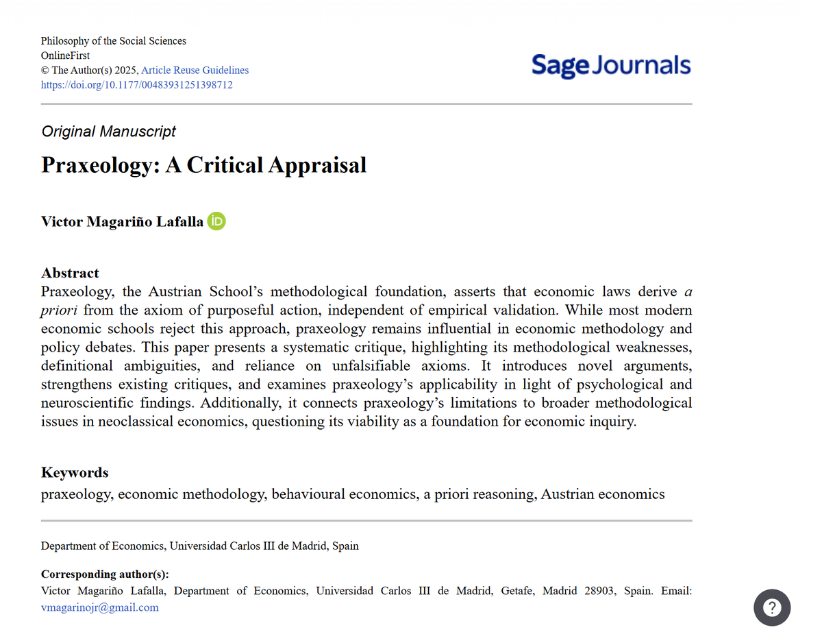 Victormagajr's tweet photo. My paper “Praxeology: A Critical Appraisal” has just been published in Philosophy of the Social Sciences.

This paper takes a deep, rigorous and critical look at the dominant methodology of the Austrian School of Economics.

https://t.co/cmfjChvRmi https://t.co/zEd9pwchby