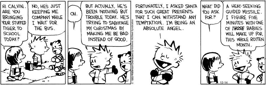 Calvinn_Hobbes's tweet image. Calvin calling himself an angel while asking Santa for a heat-seeking missile is peak confidence. Honestly the self-awareness makes it funnier.
#CalvinandHobbes #KidLogic