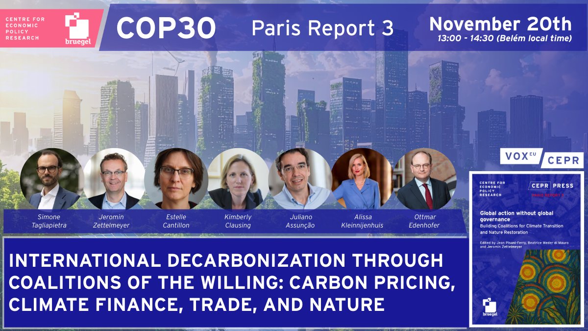 cepr_org's tweet image. 🎥Watch live from #COP30 @Bruegel_org-CEPR Panel on &quot;International Decarbonization through Coalitions of the Willing: Carbon Pricing, Climate Finance, Trade, and Nature&quot;
20 Nov 13:00-14:30 Belém local time

🗣️@jzettelmeyer @KClausing @AKleinnijenhuis Simone Tagliapietra…