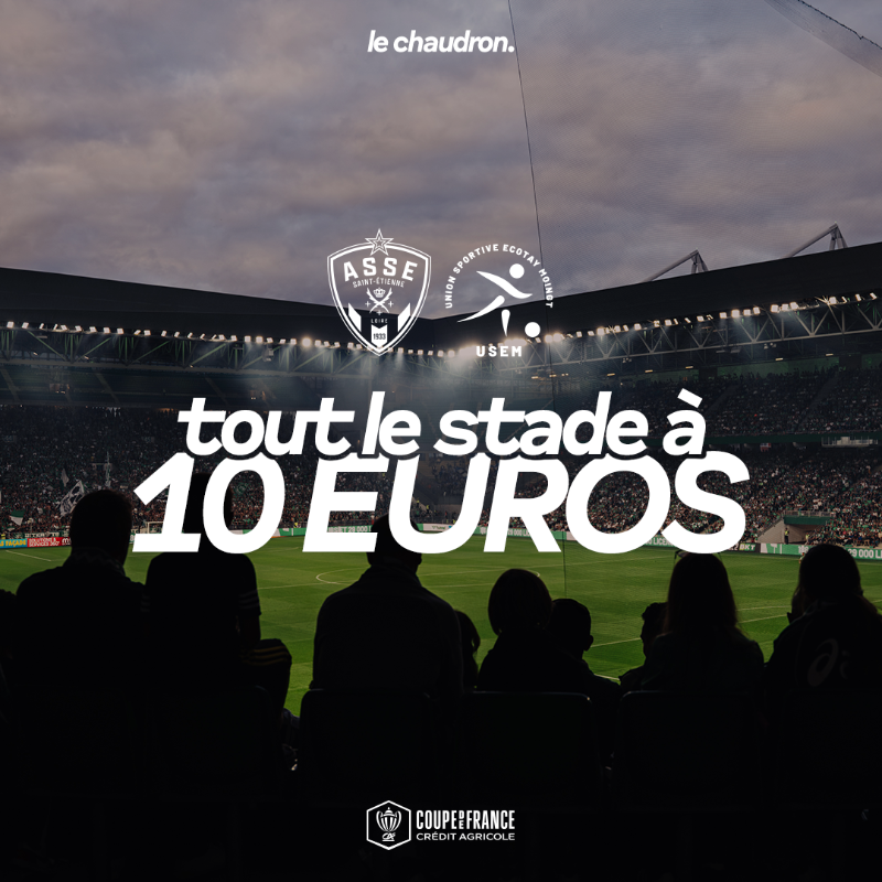 ASSEofficiel's tweet photo. 💚 Tout Geoffroy-Guichard à 10€ 🎉

La Coupe de France est une fête, et elle se passe dans le Chaudron ! 

🎟️ Les infos billetterie du match contre l'US Ecotay Moingt 👇