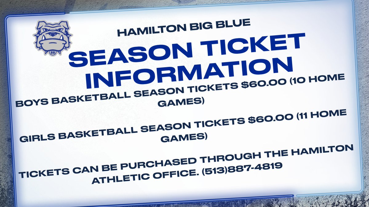Basketball Season tickets are on sale. $ 20.00 savings over the course of the season. <a href="/Hamilton_CSD/">Hamilton City School District</a>